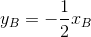 y_{B}=-frac{1}{2}x_{B}
