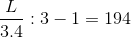 \frac{L}{3.4}: 3 - 1 = 194