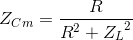 Z_{Cm}=\frac{R}{R^{2}+{Z_{L}}^{2}}