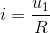i=\frac{u_{1}}{R}