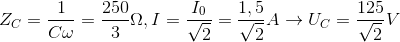 Z_{C}=\frac{1}{C\omega } = \frac{250}{3} \Omega , I = \frac{I_{0}}{\sqrt{2}} = \frac{1,5}{\sqrt{2}} A \rightarrow U_{C} = \frac{125}{\sqrt{2}} V