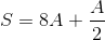 S=8A+\frac{A}{2}