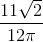 \frac{11\sqrt{2}}{12\pi }