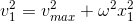 v_1^2=v_{max}^2+\omega ^{2}x_{1}^{2}