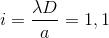 i=\frac{\lambda D}{a}=1,1