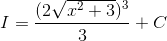 I=\frac{(2\sqrt{x^{2}+3})^{3}}{3}+C