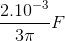 \frac{2.10^{-3}}{3\pi }F