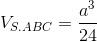 V_{S.ABC}=\frac{a^{3}}{24}