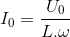 I_{0}=\frac{U_{0}}{L.\omega }