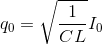 q_{0}=\sqrt{\frac{1}{CL}}I_{0}