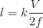 l=k\frac{V}{2f}