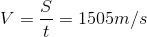 V=\frac{S}{t}=1505m/s