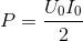 P=\frac{U_{0}I_{0}}{2}
