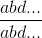 \frac{abd...}{abd...}