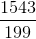 \frac{1543}{199}