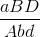 \frac{aBD}{Abd}