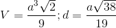 V=\frac{a^3\sqrt{2}}{9};d=\frac{a\sqrt{38}}{19}