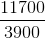 \frac{11700}{3900}