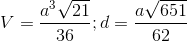V=\frac{a^{3}\sqrt{21}}{36};d=\frac{a\sqrt{651}}{62}