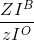 \frac{ZI^{B}}{zI^{O}}