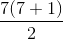 \frac{7(7+1)}{2}