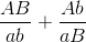 \frac{AB}{ab}+\frac{Ab}{aB}