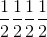 \frac{1}{2}\frac{1}{2}\frac{1}{2}\frac{1}{2}