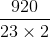 \frac{920}{23\times 2}