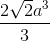 \frac{2\sqrt{2}a^{3}}{3}