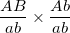 \small \frac{AB}{ab}\times \frac{Ab}{ab}