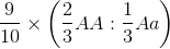 \frac{9}{10}\times \left ( \frac{2}{3}AA : \frac{1}{3}Aa \right )