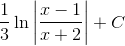 \frac{1}{3}\ln\left | \frac{x-1}{x+2} \right |+C