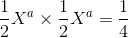 \frac{1}{2} X^a \times \frac{1}{2} X^a = \frac{1}{4}
