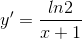 y'=\frac{ln2}{x+1}