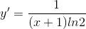 y'=\frac{1}{(x+1)ln2}