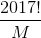 \frac{2017!}{M}