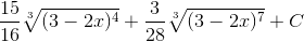 \frac{15}{16}\sqrt[3]{(3-2x)^{4}}+\frac{3}{28}\sqrt[3]{(3-2x)^{7}}+C