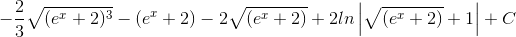 -\frac{2}{3}\sqrt{(e^{x}+2)^{3}}-(e^{x}+2)-2\sqrt{(e^{x}+2)}+2ln\left | \sqrt{(e^{x}+2)}+1 \right |+C