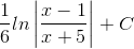 \frac{1}{6}ln\left | \frac{x-1}{x+5} \right |+C