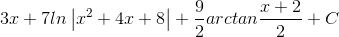 3x+7ln\left | x^{2} +4x+8\right |+\frac{9}{2}arctan\frac{x+2}{2}+C