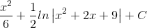 \frac{x^{2}}{6}+\frac{1}{2}ln\left | x^{2}+2x+9 \right |+C