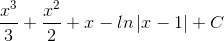 \frac{x^{3}}{3}+\frac{x^{2}}{2}+x-ln\left | x-1 \right |+C