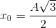 x_{0}=\frac{A\sqrt{3}}{2}