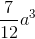 \frac{7}{12}a^{3}