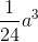 \frac{1}{24}a^{3}