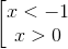 \left [ \begin{matrix} &x<-1 \\ & x>0 \end{matrix}