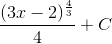 \frac{(3x-2)^{\frac{4}{3}}}{4}+C