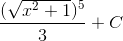 \frac{(\sqrt{x^{2}+1})^{5}}{3}+C