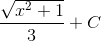\frac{\sqrt{x^{2}+1}}{3}+C