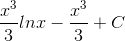 \frac{x^{3}}{3}lnx-\frac{x^{3}}{3}+C